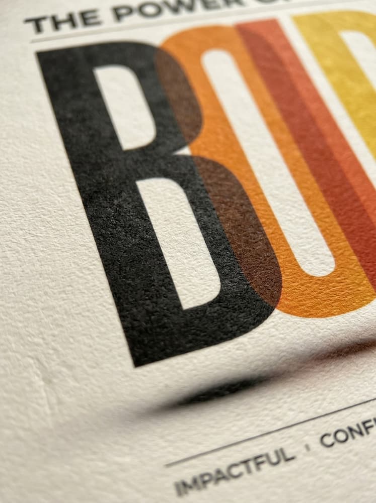 The Power of Bold