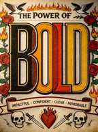The Power of Bold