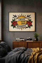 CREATE YOUR OWN SUNSHINE