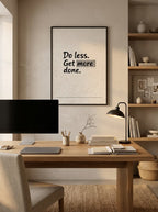 Do Less