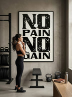 No Pain No Gain