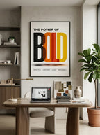 The Power of Bold