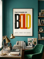 The Power of Bold