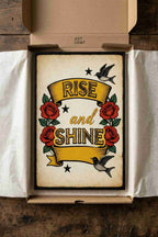RISE AND SHINE