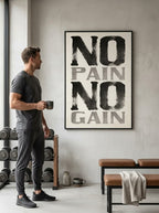No Pain No Gain