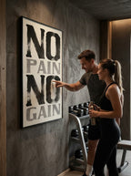 No Pain No Gain