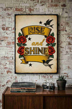 RISE AND SHINE