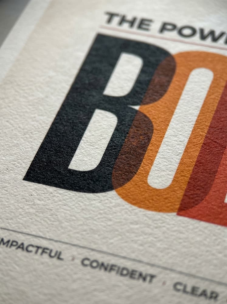 The Power of Bold