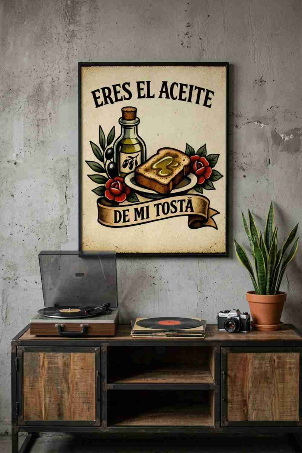 ERES EL ACEITE DE MI TOSTÁ