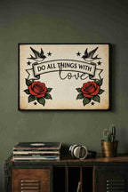 DO ALL THINGS WITH LOVE