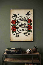 INHALE, EXHALE, REPEAT