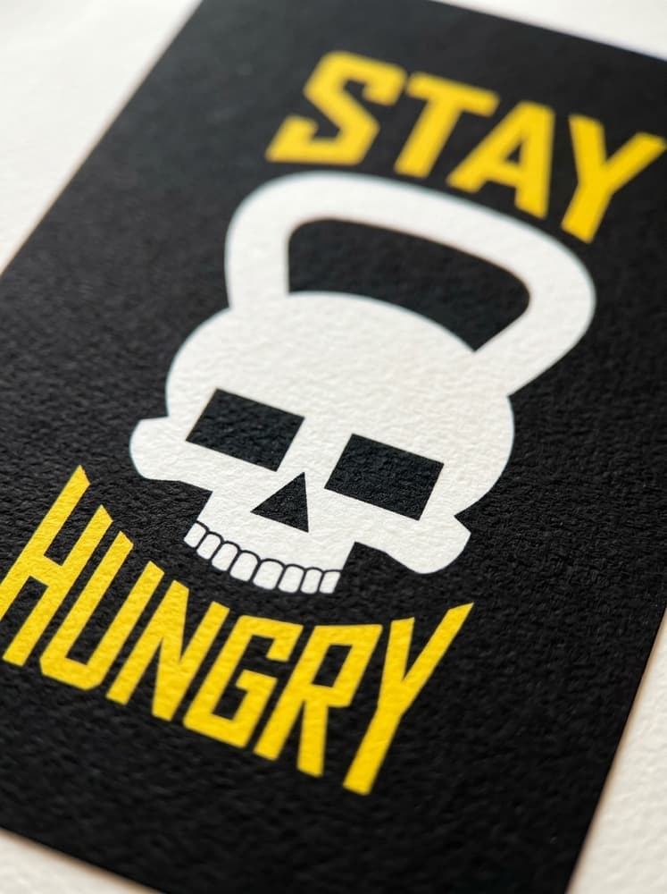 Stay Hungry