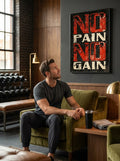 No Pain No Gain