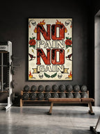 No Pain No Gain