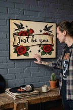 JUST BE YOU