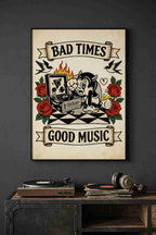 Bad Times Good Music