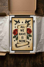 ALL WE HAVE IS NOW
