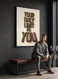 Your Only Limit is You