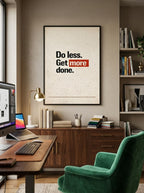 Do Less