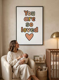 You are so loved