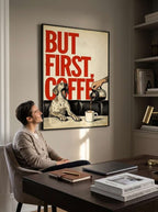 BUT FIRST COFFEE