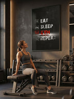 Eat, sleep, gym, Repeat