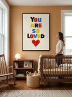 You are so loved