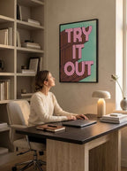 TRY IT OUT