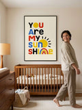 You are my sunshine