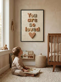 You are so loved
