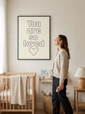 You are so loved