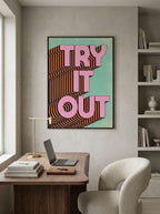 TRY IT OUT