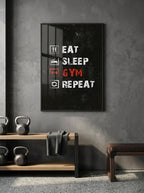 Eat, sleep, gym, Repeat