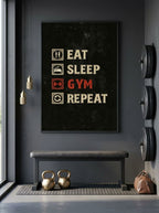 Eat, sleep, gym, Repeat