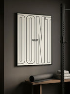 Dont Quit