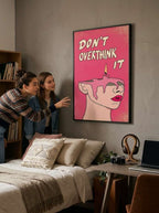 Don't overthink it