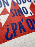 CON TODO, SINO, ¿PÁ QUÉ?