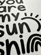 You are my sunshine