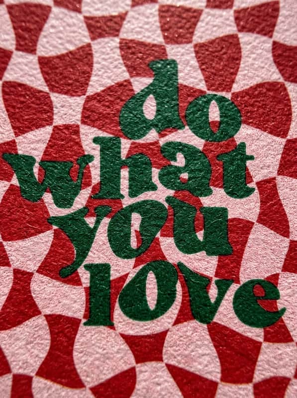 Do what you love