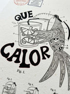 Que calor