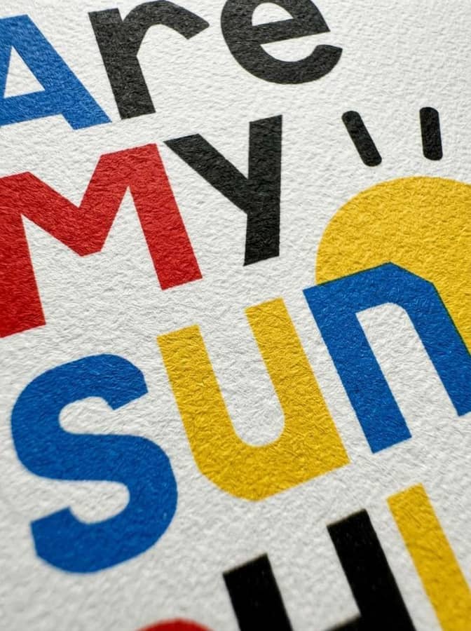 You are my sunshine